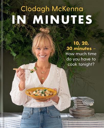 Cover image for In Minutes: Simple and delicious recipes to make in 10, 20 or 30 minutes