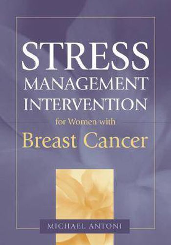 Cover image for Stress Management Intervention for Women with Breast Cancer