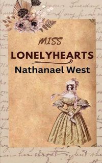 Cover image for Miss Lonelyhearts