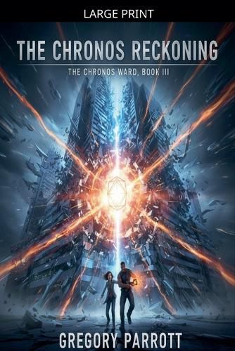Cover image for The Chronos Reckoning
