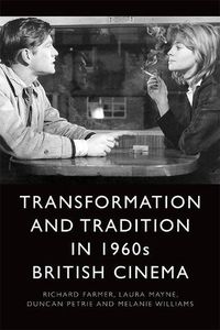 Cover image for Transformation and Tradition in 1960s British Cinema