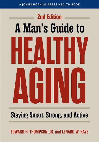 Cover image for A Man's Guide to Healthy Aging