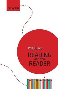 Cover image for Reading and the Reader: The Literary Agenda