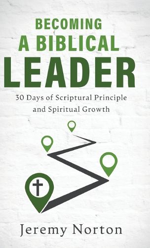 Cover image for Becoming a Biblical Leader