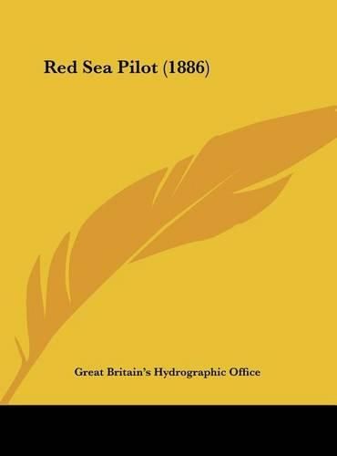 Cover image for Red Sea Pilot (1886)