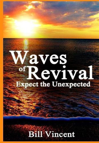 Cover image for Waves of Revival: Expect the Unexpected