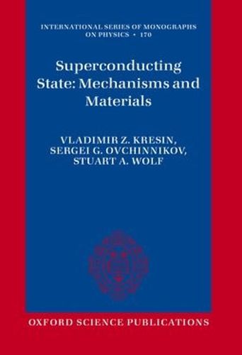 Cover image for Superconducting State: Mechanisms and Materials