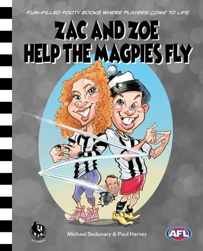 Cover image for Zac and Zoe Help the Magpies Fly