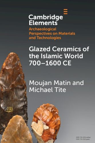 Cover image for Glazed Ceramics of the Islamic World 700-1600 CE