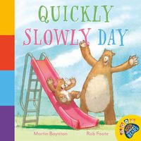 Cover image for Quickly Slowly Day