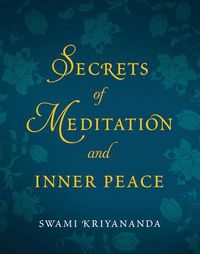 Cover image for Secrets of Meditation and Inner Peace