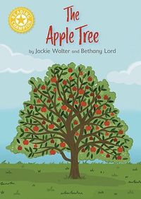 Cover image for Reading Champion: The Apple Tree: Independent Reading Yellow 3 Non-fiction