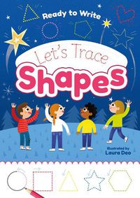 Cover image for Ready to Write: Let's Trace Shapes