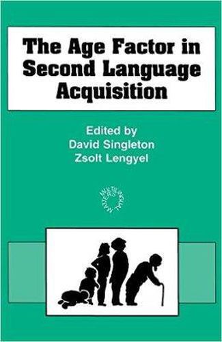 The Age Factor in Second Language Acquisition