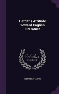 Cover image for Herder's Attitude Toward English Literature