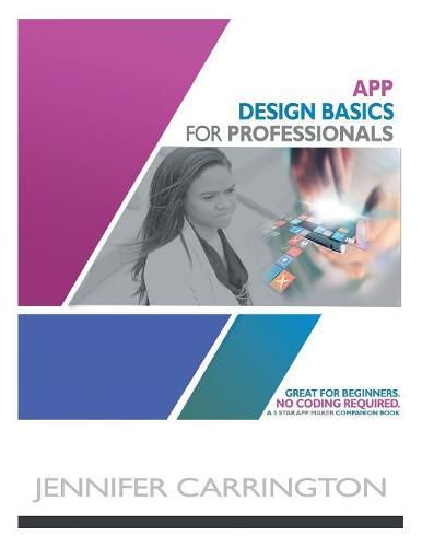 Cover image for App Design Basics for Professionals