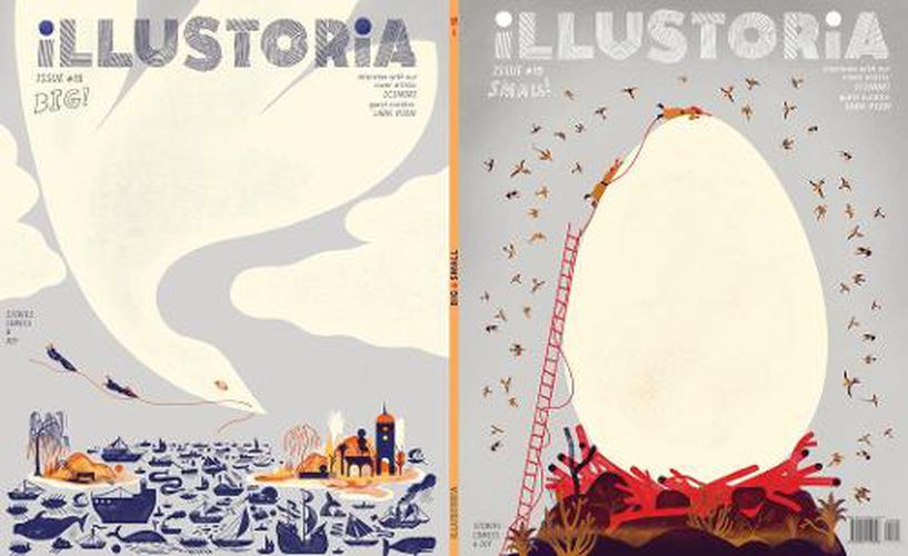 Cover image for Illustoria: For Creative Kids and Their Grownups: Issue 15: Big & Small: Stories, Comics, DIY