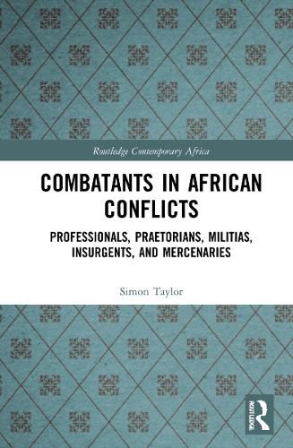 Combatants in African Conflicts