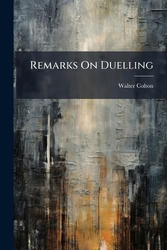 Cover image for Remarks On Duelling