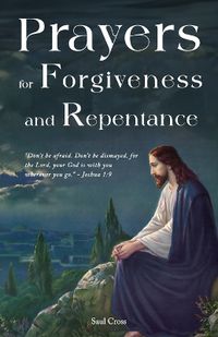 Cover image for Prayers for Forgiveness and Repentance