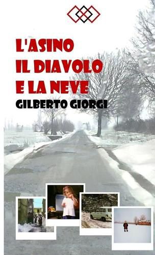 Cover image for L'Asino Il Diavolo E La Neve