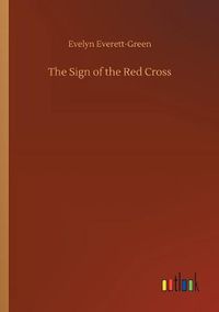 Cover image for The Sign of the Red Cross