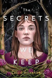 Cover image for The Secrets We Keep