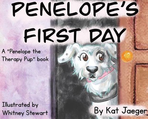 Penelope's First Day