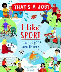 Cover image for I Like Sports... what jobs are there?