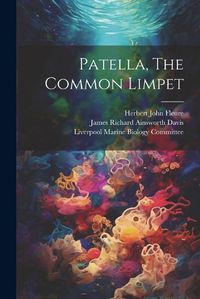 Cover image for Patella, The Common Limpet