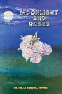 Cover image for Moonlight and Roses