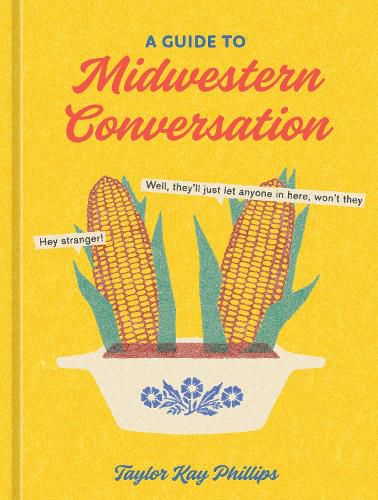 Cover image for A Guide to Midwestern Conversation