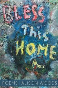 Cover image for Bless This Home