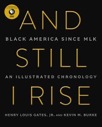 Cover image for And Still I Rise: Black America Since MLK