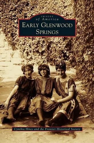 Cover image for Early Glenwood Springs