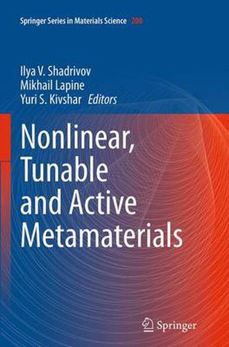 Cover image for Nonlinear, Tunable and Active Metamaterials