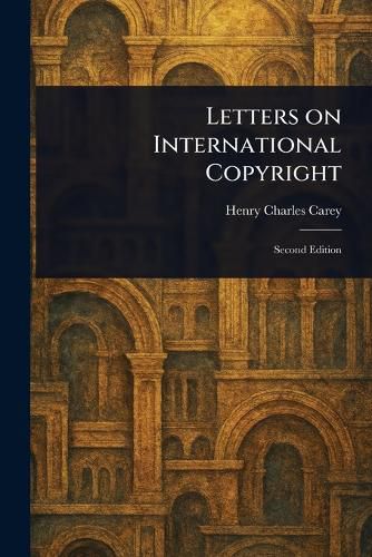 Cover image for Letters on International Copyright