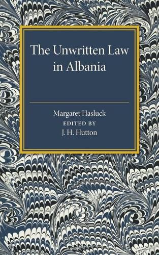 Cover image for The Unwritten Law in Albania