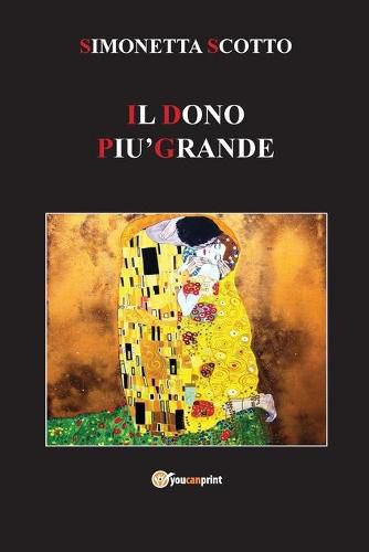 Cover image for Il dono piu grande