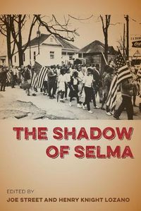 Cover image for The Shadow of Selma