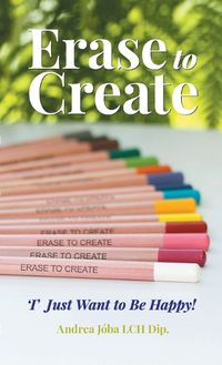 Cover image for Erase to Create