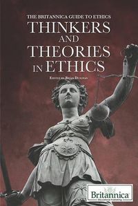 Cover image for Thinkers and Theories in Ethics