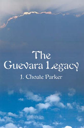 Cover image for The Guevara Legacy