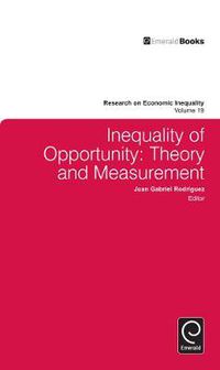 Cover image for Inequality of Opportunity: Theory and Measurement