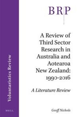 Cover image for A Review of Third Sector Research in Australia and Aotearoa New Zealand: 1990-2016