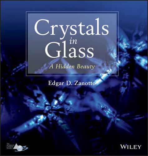 Cover image for Crystals in Glass: A Hidden Beauty