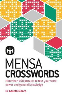 Cover image for Mensa Crosswords: Test your word power with more than 100 puzzles