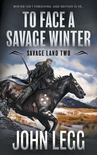Cover image for To Face a Savage Winter