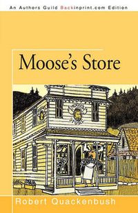 Cover image for Moose's Store