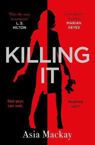 Cover image for Killing It: If you're missing KILLING EVE then this is the new heroine for you